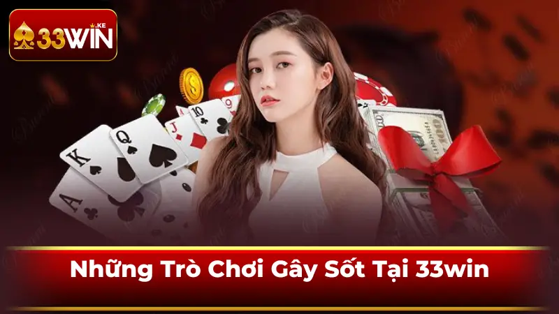 Chiến Lược Chơi sảnh Casino Tại 33win – Cứu Cánh Của Dân Cá Cược