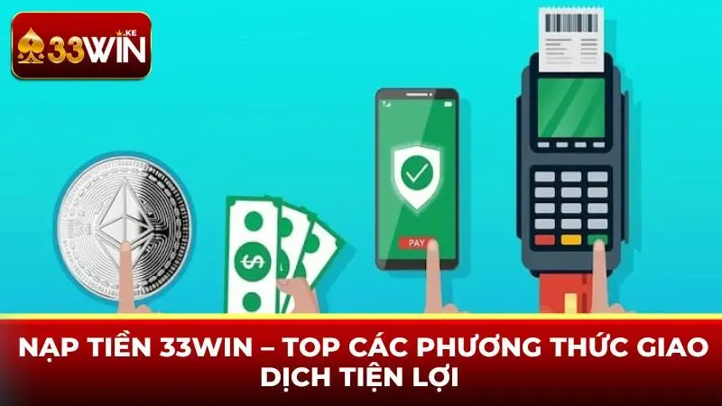 Nạp tiền 33win